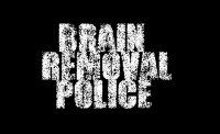 Brain Removal Police