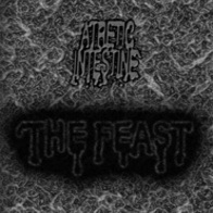 Atretic Intestine - The Feast