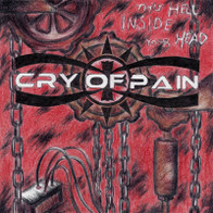 Cry of Pain - THIS HELL INSIDE YOUR HEAD 2008