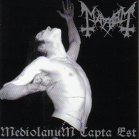 Mayhem - Mediolanum capta est