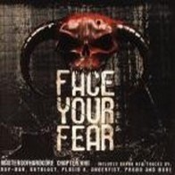 Masters Of Hardcore - Chapter XXII Face Your Fear