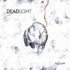 Deadlight - Touch of pure