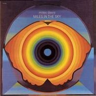 Miles Davis - Miles in the Sky