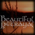 Beautiful Betrayal - A Step From The Dark