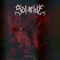 Solacide - Baptized In Disgust