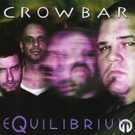 Crowbar - Equilibrium