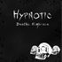 Hypnotic - Via Dolorosa