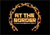 At The Border