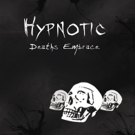 Hypnotic - Deaths Embrace