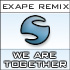 Exape - D-Mind We are together (exape remix)