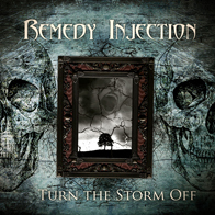 Remedy Injection - Turn the Storm Off