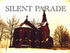 Silent Parade - Ambience Of American Dream