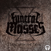 Funeral For The Masses - Deal With The Devil EP