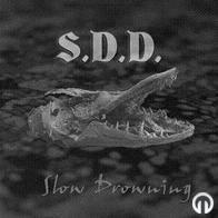 S.D.D. - Slow Drowning
