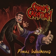 Chaos Creation - Final Warning (promo 2008)