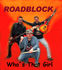 Roadblock - Who´s That Girl - Studio versio