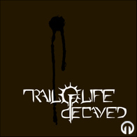 Trail of Life Decayed - Demo 2010