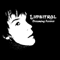 Limbitrol - Dreaming Forever (The 12th Class Project)