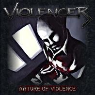 Violencer - Nature Of Violence