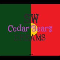 Cedar Bears - SW Dreams (2024)