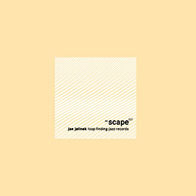Jan Jelinek - Loop-finding-jazz-records