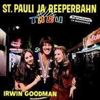 Irwin Goodman - St. Pauli ja Reeperbahn