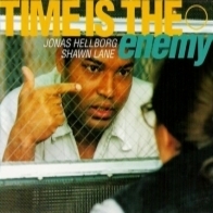 Jonas Hellborg/Shawn Lane - Time is the Enemy