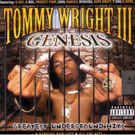 Tommy Wright III - Genesis (Greatest Underground Hits)