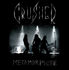 Crusher - Hate Is My Messiah
