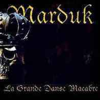 Marduk - La grande danse macabre