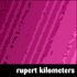Rupert Kilometers - Springly Odour